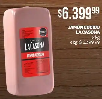 Makro JAMÓN COCIDO LA CASONA x kg oferta