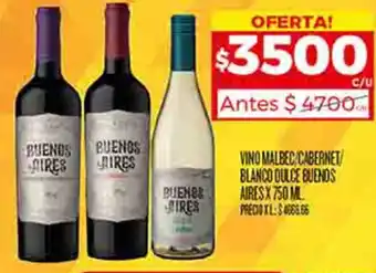 Supermercados DIA VINO MALBEC CABERNET/ BLANCO DULCE BUENOS AIRES X 750ML oferta