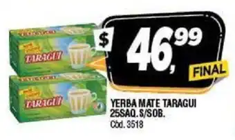 Supermercados Yaguar Taragui Yerba Mate 25 saq. S/Sob. oferta