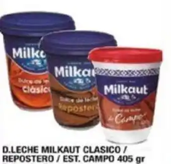 Maxiconsumo D.LECHE MILKAUT CLASICO / REPOSTERO/EST. CAMPO 405GR oferta