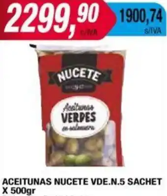 Maxiconsumo ACEITUNAS NUCETE VDE.N.5 SACHET X 500gr oferta