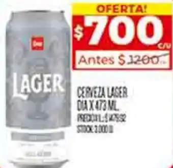 Supermercados DIA CERVEZA LAGER DIA X 473ML oferta