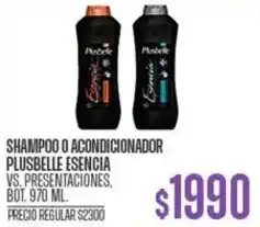 Supermercados Vea SHAMPOO O ACONDICIONADOR PLUSBELLE ESENCIA VS. PRESENTACIONES BOT. 970ML oferta