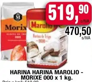 Maxiconsumo HARINA HARINA MAROLIO - MORIXE 000 x 1kg oferta