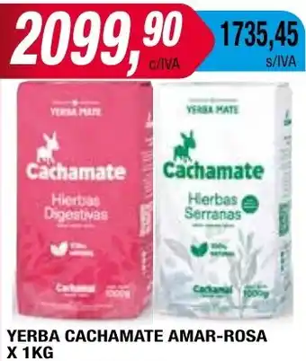 Maxiconsumo YERBA CACHAMATE AMAR-ROSA X 1KG oferta