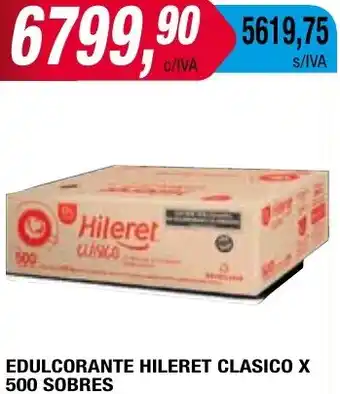 Maxiconsumo EDULCORANTE HILERET CLASICO X 500 SOBRES oferta