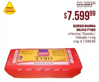 QUESO BARRA SILVIA TYBO x Horma / Trozado / Feteado x kg
