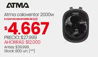 Changomas Atma caloventor 2000w oferta