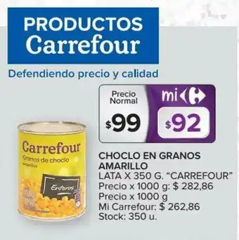 Carrefour Carrefour Amarillo Choclo En Granos Lata x 350 g oferta