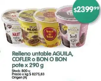 Supermercados Buenos Días Relleno untable AGUILA, COFLER O BON O BON pote x 290g oferta