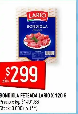 Walmart Bondiola feteada lario x 120 g oferta