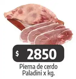 Autoservicio Capo Pierna de cerdo Paladini x kg oferta