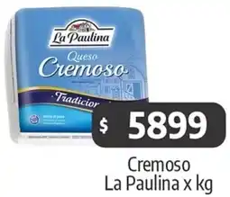 Autoservicio Capo Cremoso La Paulina x kg oferta