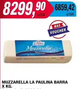 Maxiconsumo MUZZARELLA LA PAULINA BARRA X KG. oferta