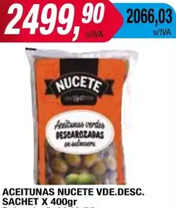 Maxiconsumo ACEITUNAS NUCETE VDE.DESC. SACHET X 400gr oferta