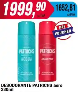 Maxiconsumo DESODORANTE PATRICHS aero 230ml oferta