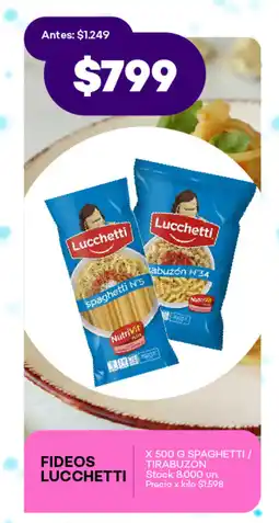 FIDEOS LUCCHETTI X 500 G SPAGHETTI / TIRABUZÓN