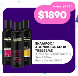 Supermercados Tadicor SHAMPOO/ ACONDICIONADOR TRESSEMÉ X 250 ML VARIEDADES oferta