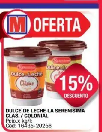 Maxiconsumo Dulce De Leche La Serenisima Clas./ Colonial oferta