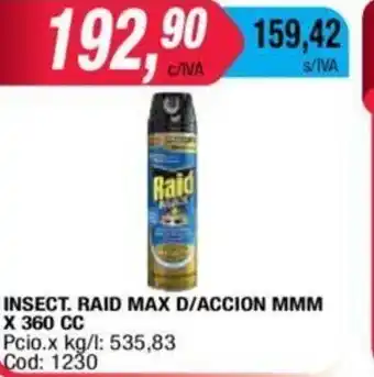 Maxiconsumo Raid Insect. Max D/Accion MMM x 360cc oferta