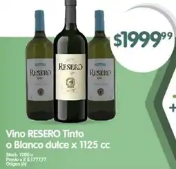 Supermercados Buenos Días Vino RESERO Tinto o Blanco dulce x 1125 cc oferta