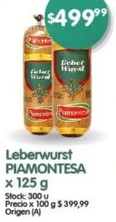 Supermercados Buenos Días Leberwurst PIAMONTESA X 125G oferta