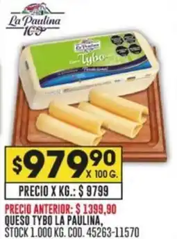 Coto LA PAULINA QUESO TYBO oferta