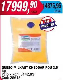 Maxiconsumo QUESO MILKAUT CHEDDAR POU 3,5 kg oferta