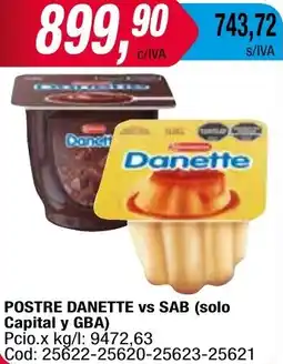 Maxiconsumo POSTRE DANETTE vs SAB oferta