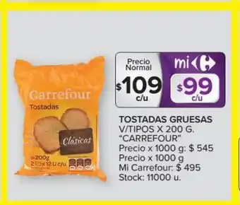 Carrefour Carrefour Tostadas Gruesas V/Tipos x 200g oferta