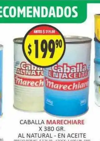 Supermercados Becerra Caballa Marechiare Al Natural En Aceite x 380gr oferta