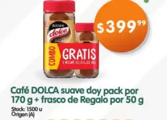 Supermercados Buenos Días Dolca Café suave doy pack por 170g frasco de Regalo por 50g oferta