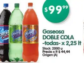 Supermercados Buenos Días Doble Cola Gaseosa- todas x 2,25lt oferta