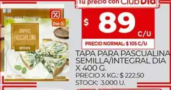 Supermercados DIA Tapa Para Pascualina Semilla/Integral Dia x 400g oferta