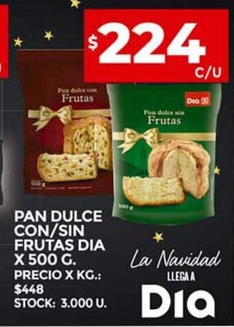 Supermercados DIA Pan Dulce Con/Sin Frutas Dia x 500g oferta