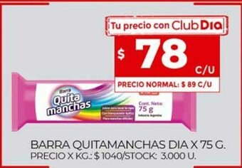 Supermercados DIA Barra Quitamanchas Dia x 75g oferta