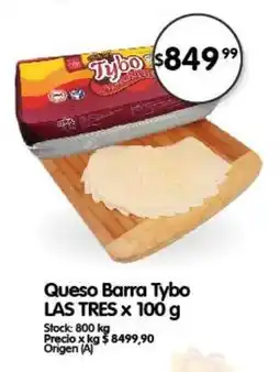 Supermercados Buenos Días Queso Barra Tybo LAS TRES oferta
