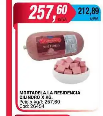 Maxiconsumo La Residencia Cilindro Mortadela x kg oferta