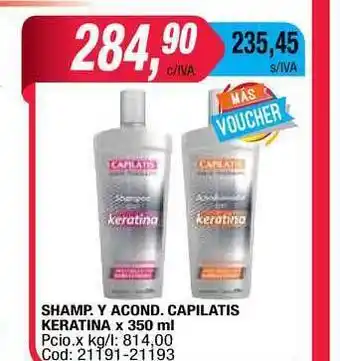 Maxiconsumo Capilatis Keratina Shampoo Y Acondicionador x 350ml oferta