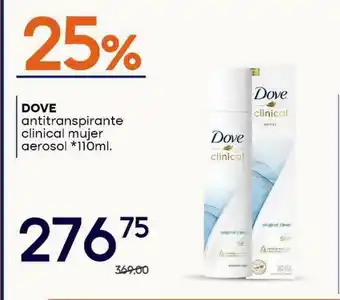 Supermercados Monarca Dove Antitranspirante Clinical Mujer Aerosol 110ml oferta