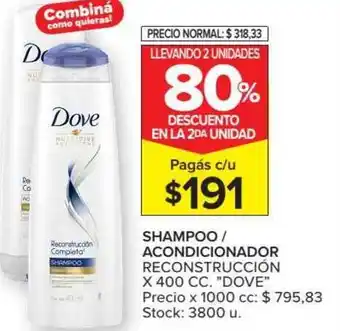 Carrefour Market Dove Shampoo / Acondicionador Reconstrucción x 400cc oferta