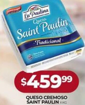 Supermercados Tadicor Queso Cremoso Saint Paulin oferta