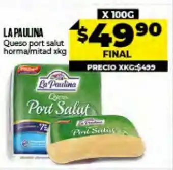 Supermayorista Vital La Paulina Queso port salut horma/mitad x kg oferta