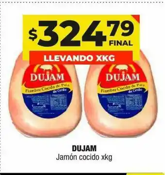 Maxi Ofertas Dujam Jamón Cocido x kg oferta