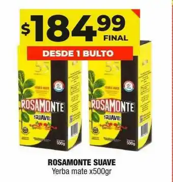 Maxi Ofertas Rosamonte Suave Yerba Mate x 500gr oferta