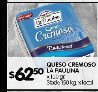 Disco Quesos cremoso la paulina oferta