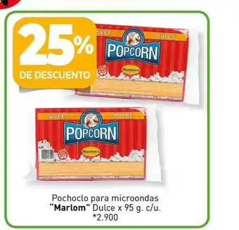 La Anonima Pochoclo Para Microondas Marlom Dulce x 95g oferta