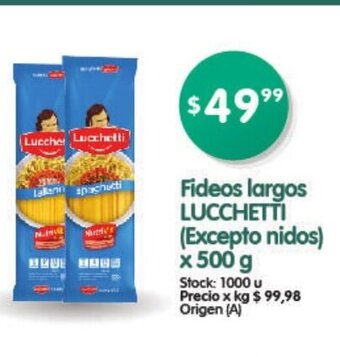 Supermercados Buenos Días Lucchetti Fideos largos x 500g oferta