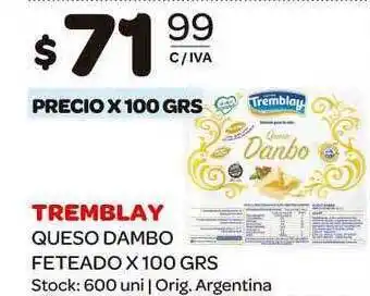 Carrefour Maxi Tremblay Queso Dambo Feteado x 100grs oferta