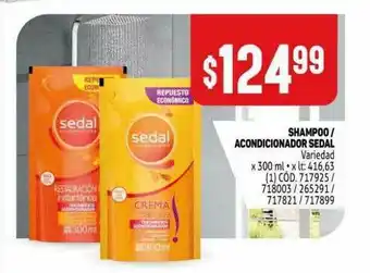 Makro Shampoo Acondicionador Sedal Variedad x 300 ml oferta